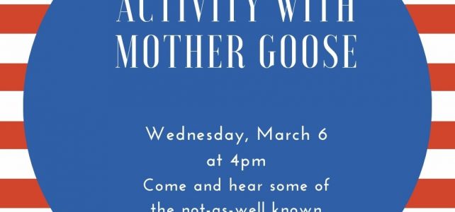 Storytime & Activity with Mother Goose!