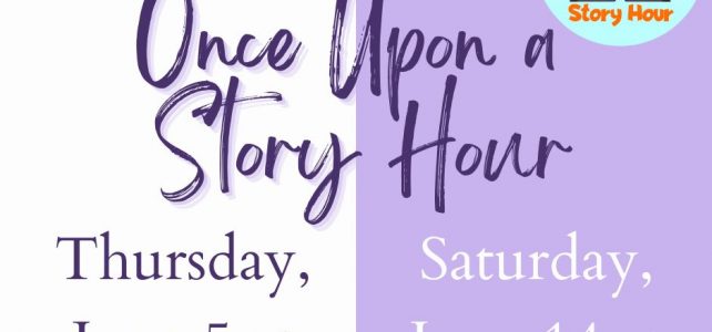 Once Upon a Story Hour Once Upon a Story Hour