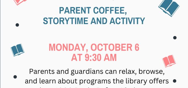 Parent Coffee, Storytime & Activity