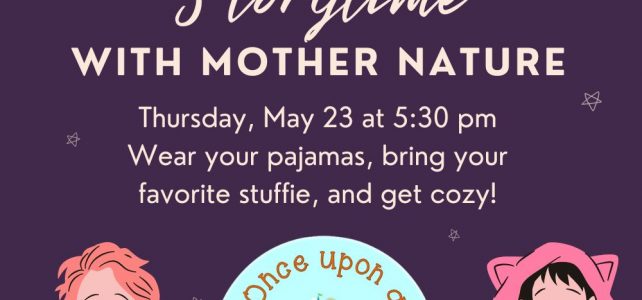 PJ Storytime & Activity with Mother Nature