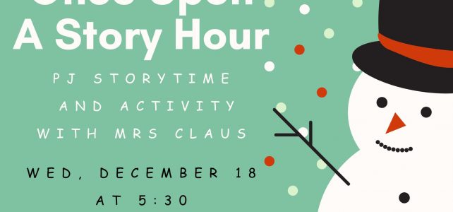 RESCHEDULED _Once Upon a Story Hour!